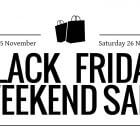 Black Friday 2016 Weekend Sale Saturday November 26th