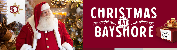 Meet Santa @ Christmas at Bayshore!