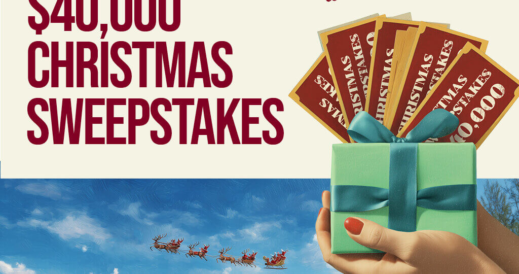 2025 KIRK FREEPORT $40,000 CHRISTMAS SWEEPSTAKES